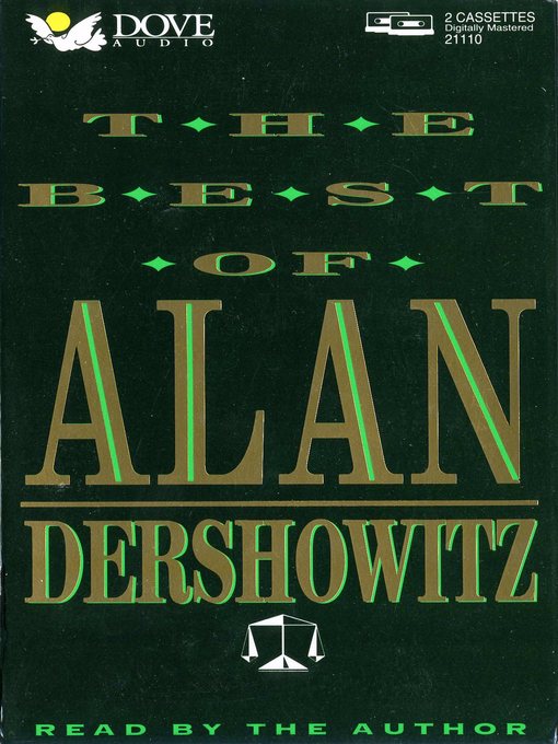 Title details for The Best of Alan Dershowitz by Alan M. Dershowitz - Available